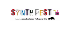 SYNTH FEST 16 ～シンセフェスタ16～